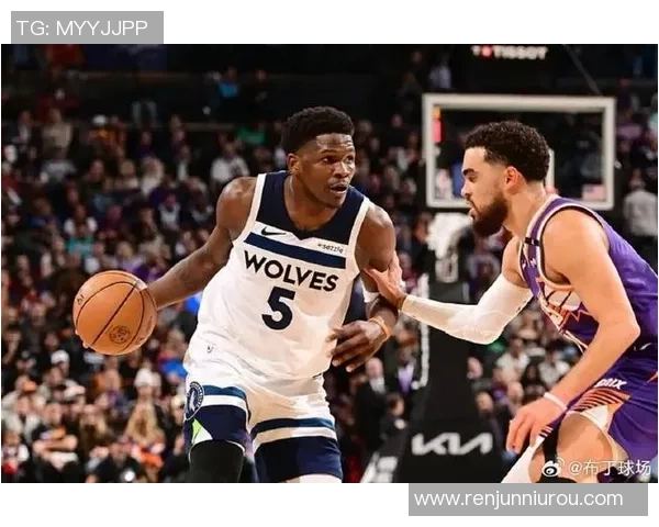 森林狼与太阳激战正酣谁能在这场对决中笑到最后